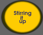 Stirring it up